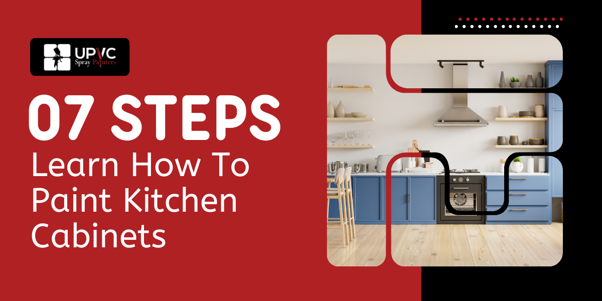 You are currently viewing Learn How To Paint Kitchen Cabinets​